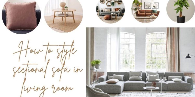 How to style a sectional sofa